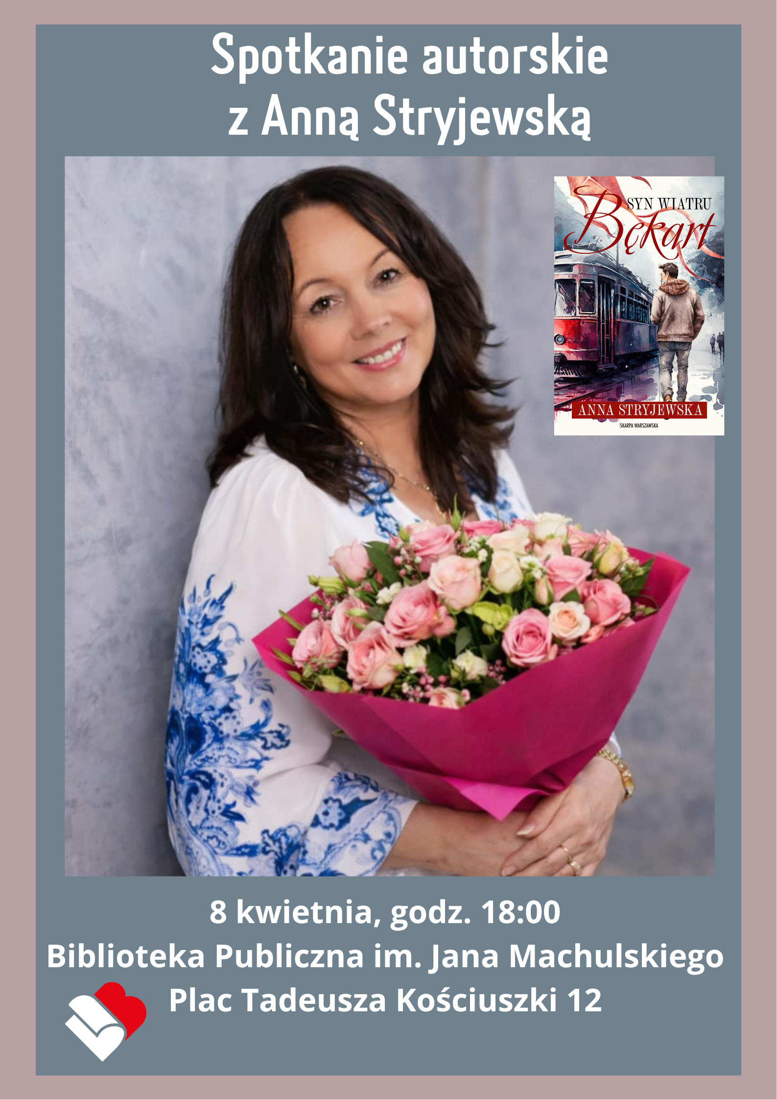 plakat promujący spotkanie autorskie z Anną Stryjewską